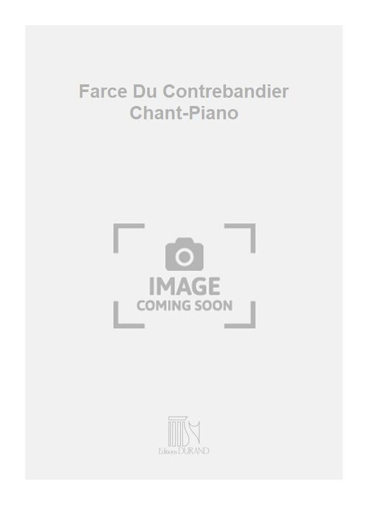 Farce Du Contrebandier Chant-Piano
